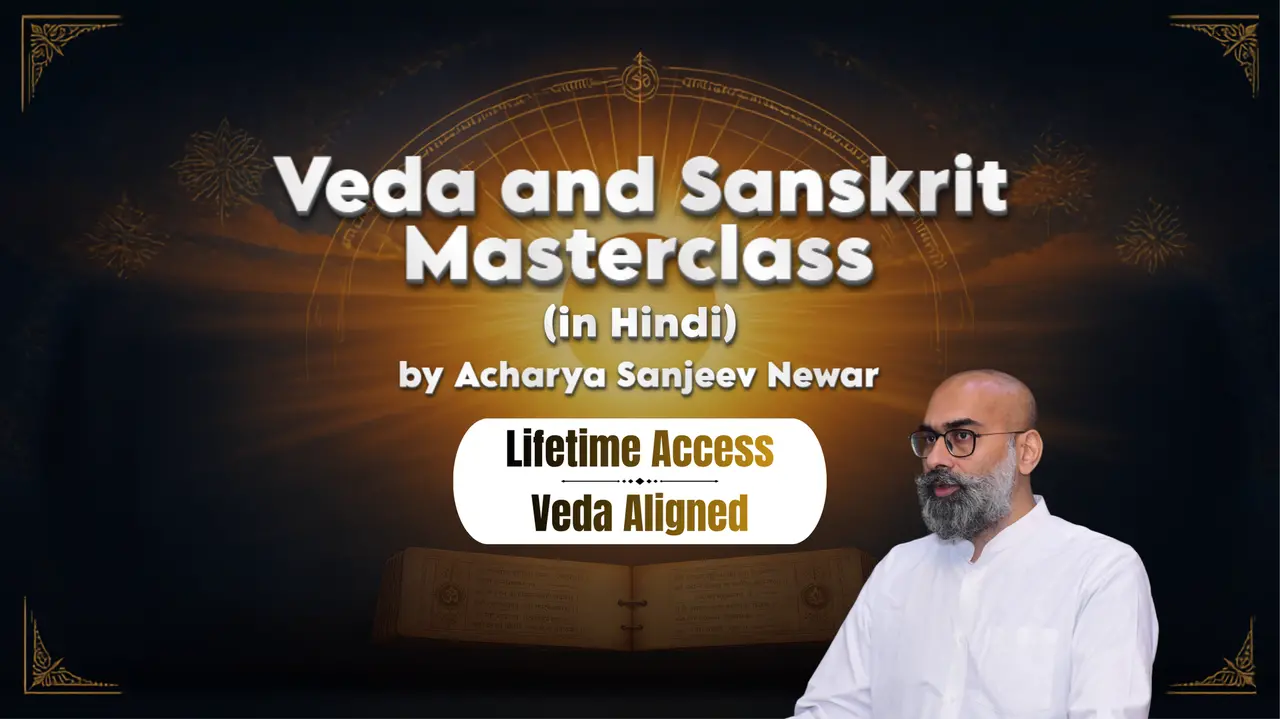 Veda and Sanskrit Masterclass by Acharya Sanjeev Newar